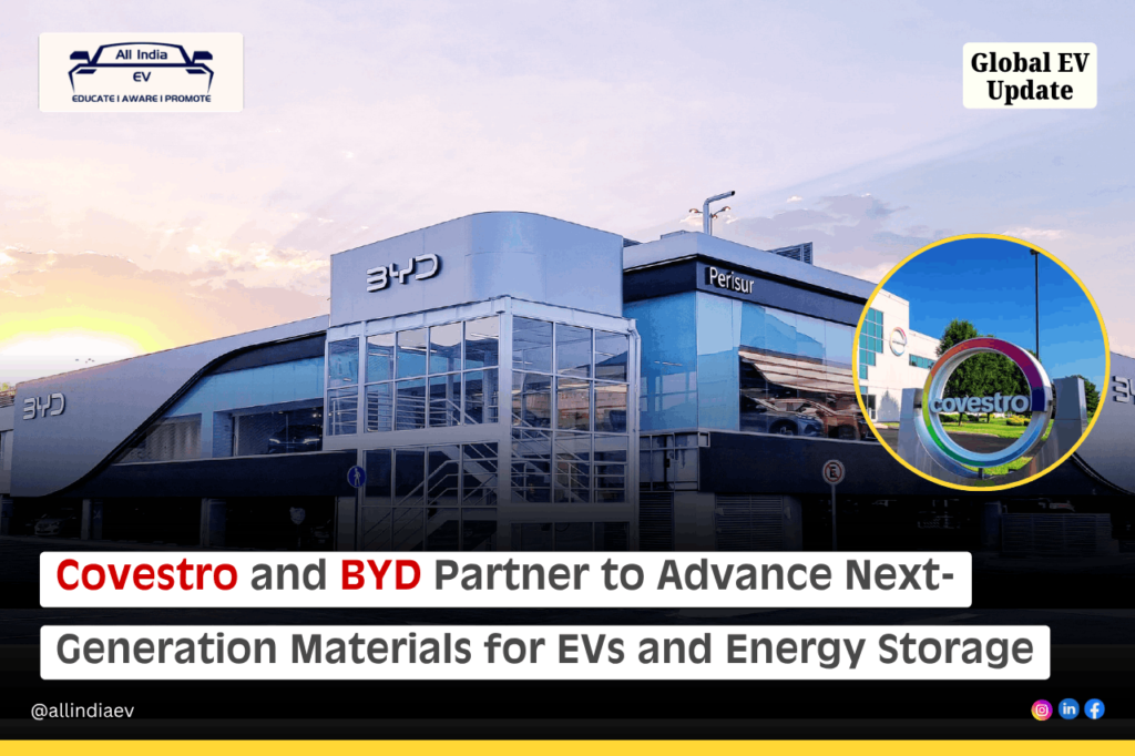 Covestro, BYD join hands to develop advanced materials for EVs, energy storage