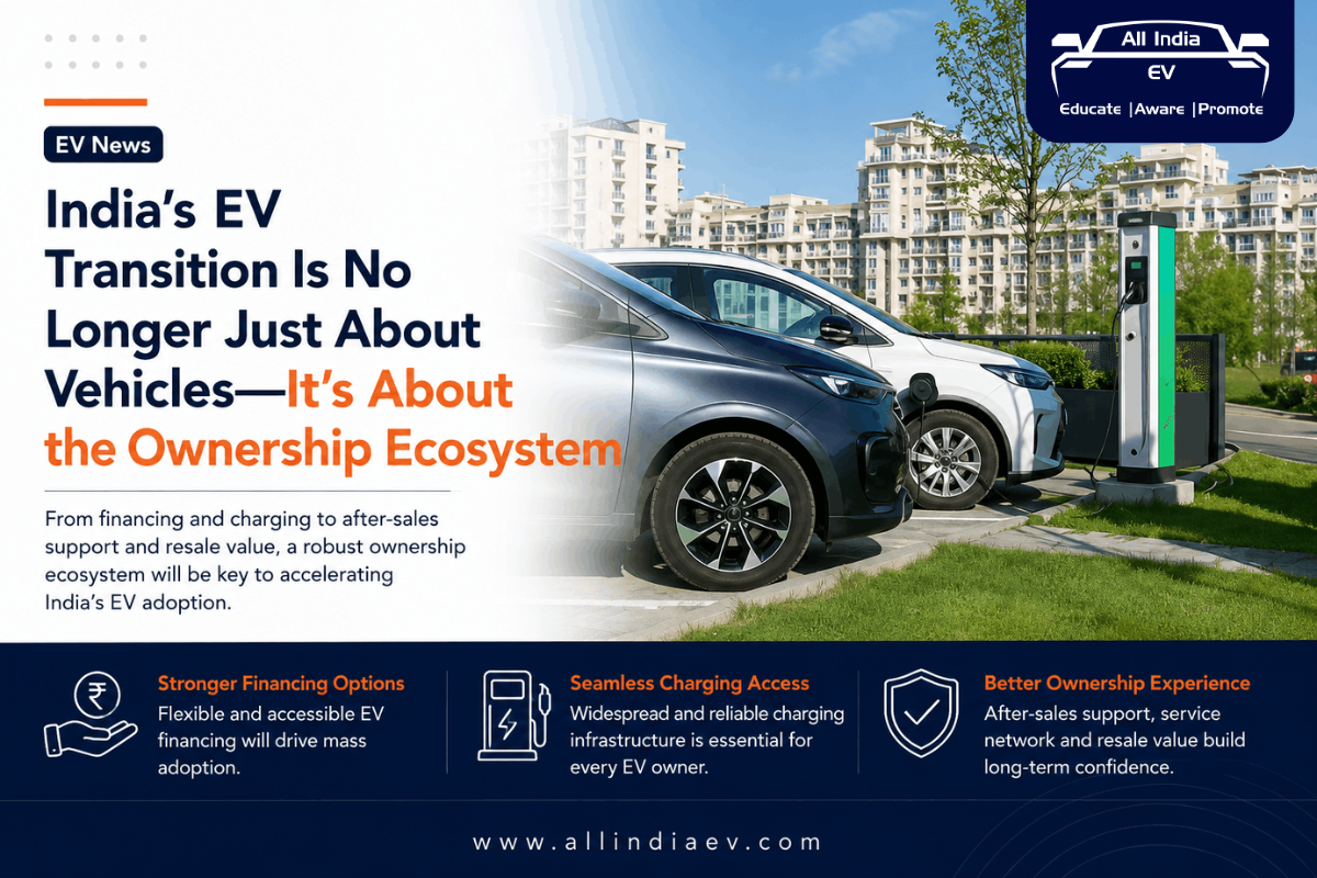 India's EV Transition Is No Longer Just About Vehicles, It Is About the Ownership Ecosystem