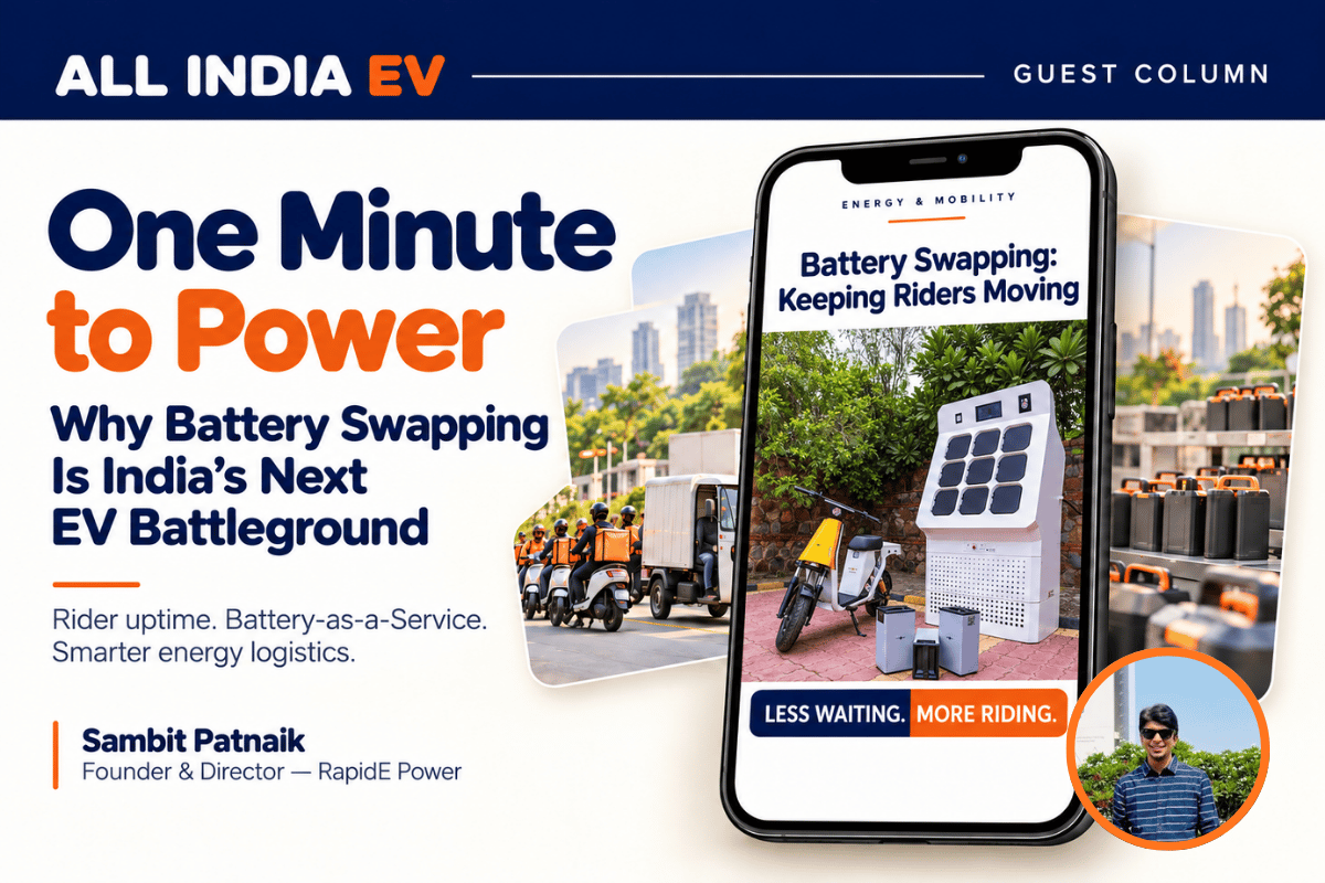 One Minute to Power: Why Battery Swapping is India’s Next EV Battleground